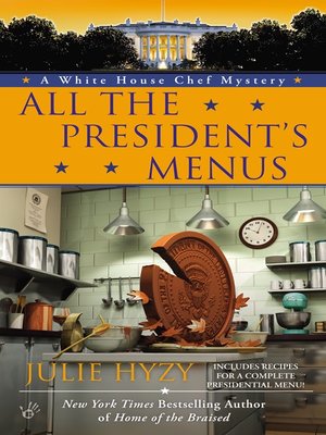 cover image of All the President's Menus